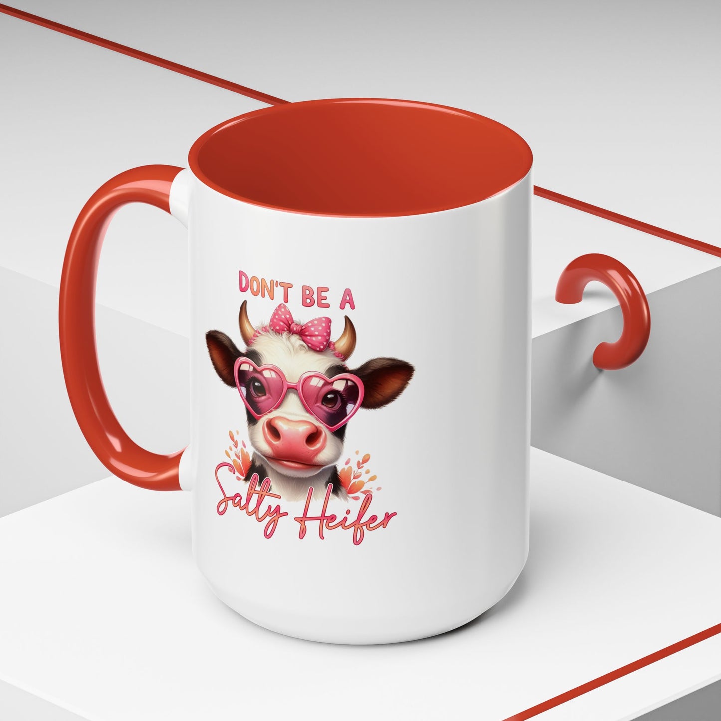 Humor Mug - Don't Be a Salty Heifer