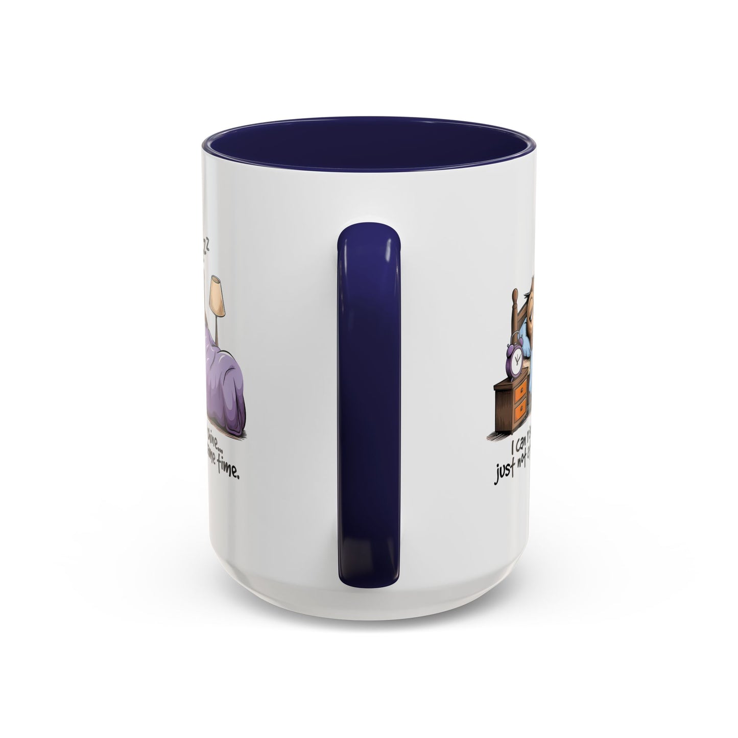 Humor Mug - I can Rise and Shine