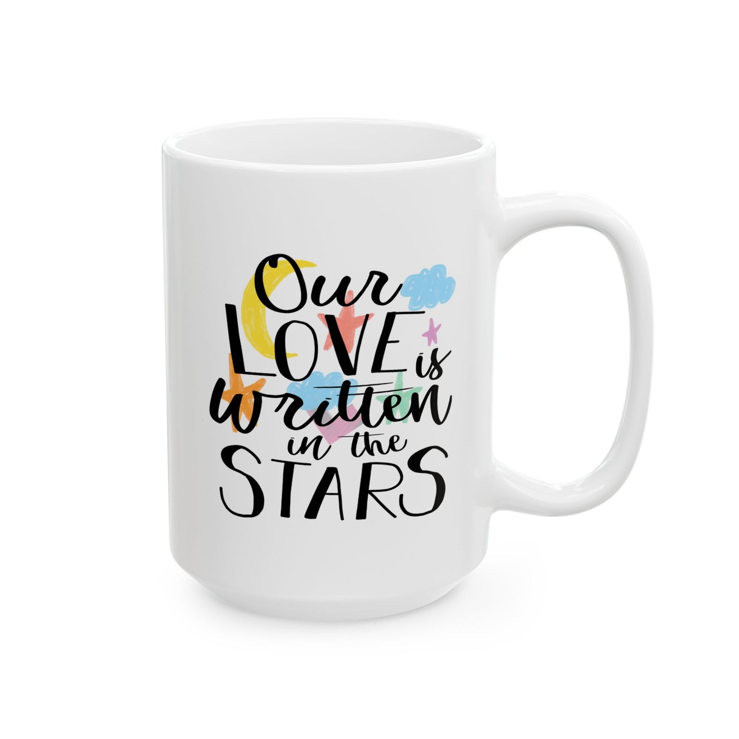 Anniversary Mug - Our Love Is Written