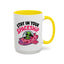 Alien Mug - Stay In Your Spaceship