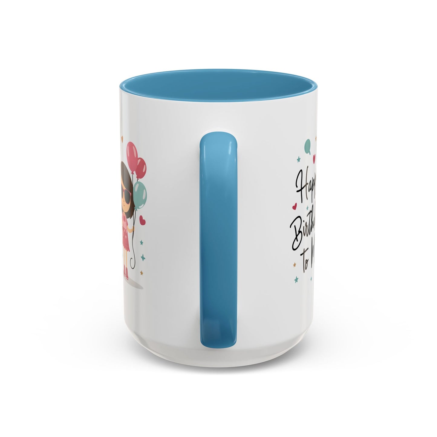 Birthday Mug - Happy Birthday To Me