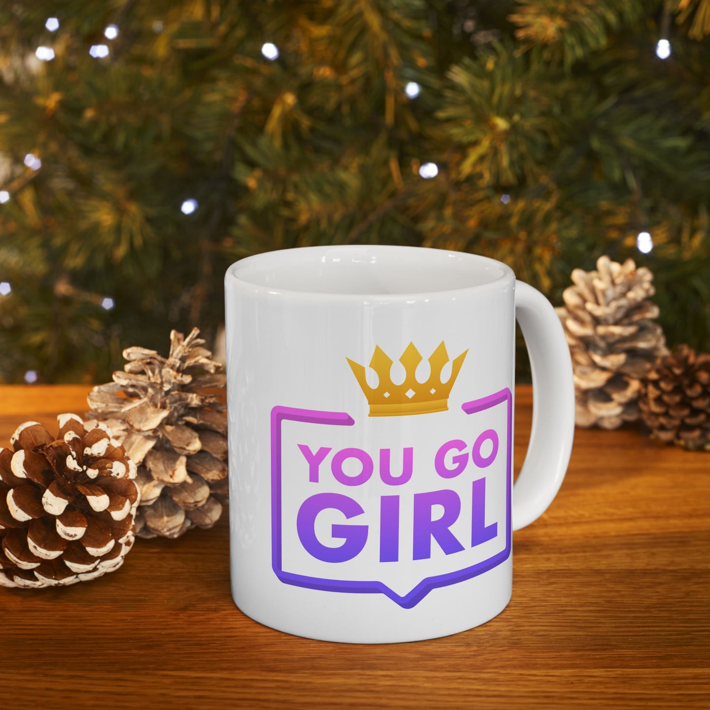 Motivation Mug - You Go Girl Crown