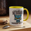 Animal Mug - I Don't Need Your Attitude