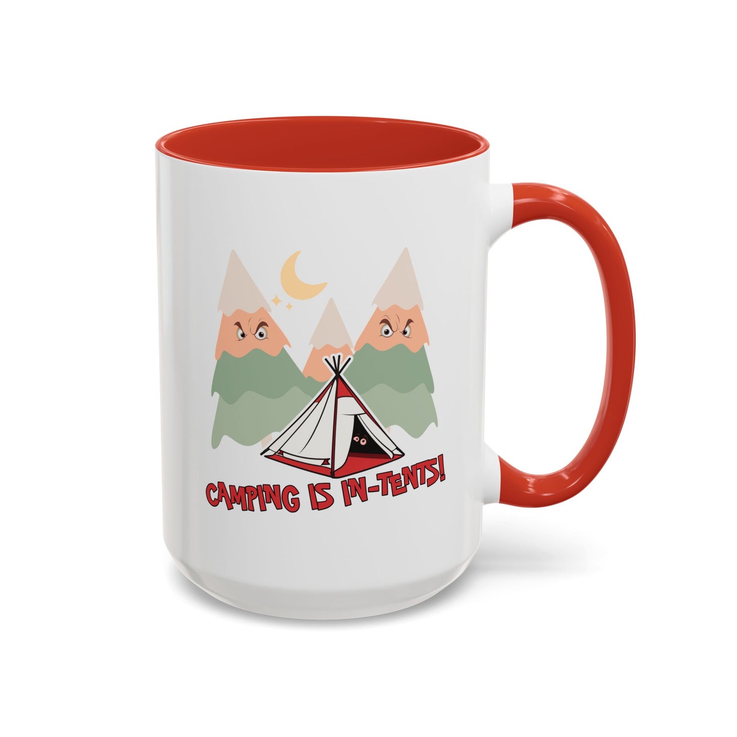 Humor Mug - Camping Is In Tents