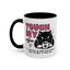 Humor Mug - Touch My Coffee