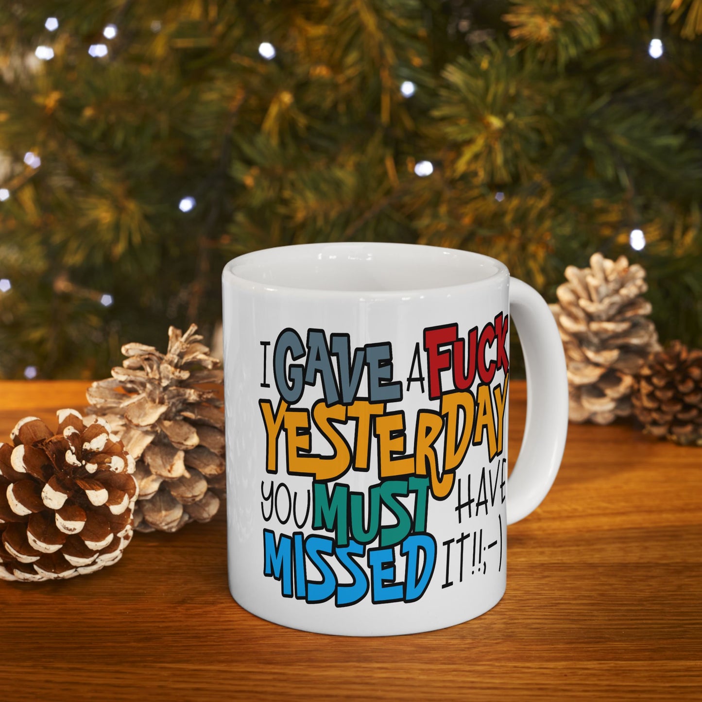 Adult Mug - I Gave a Fuck Yesterday