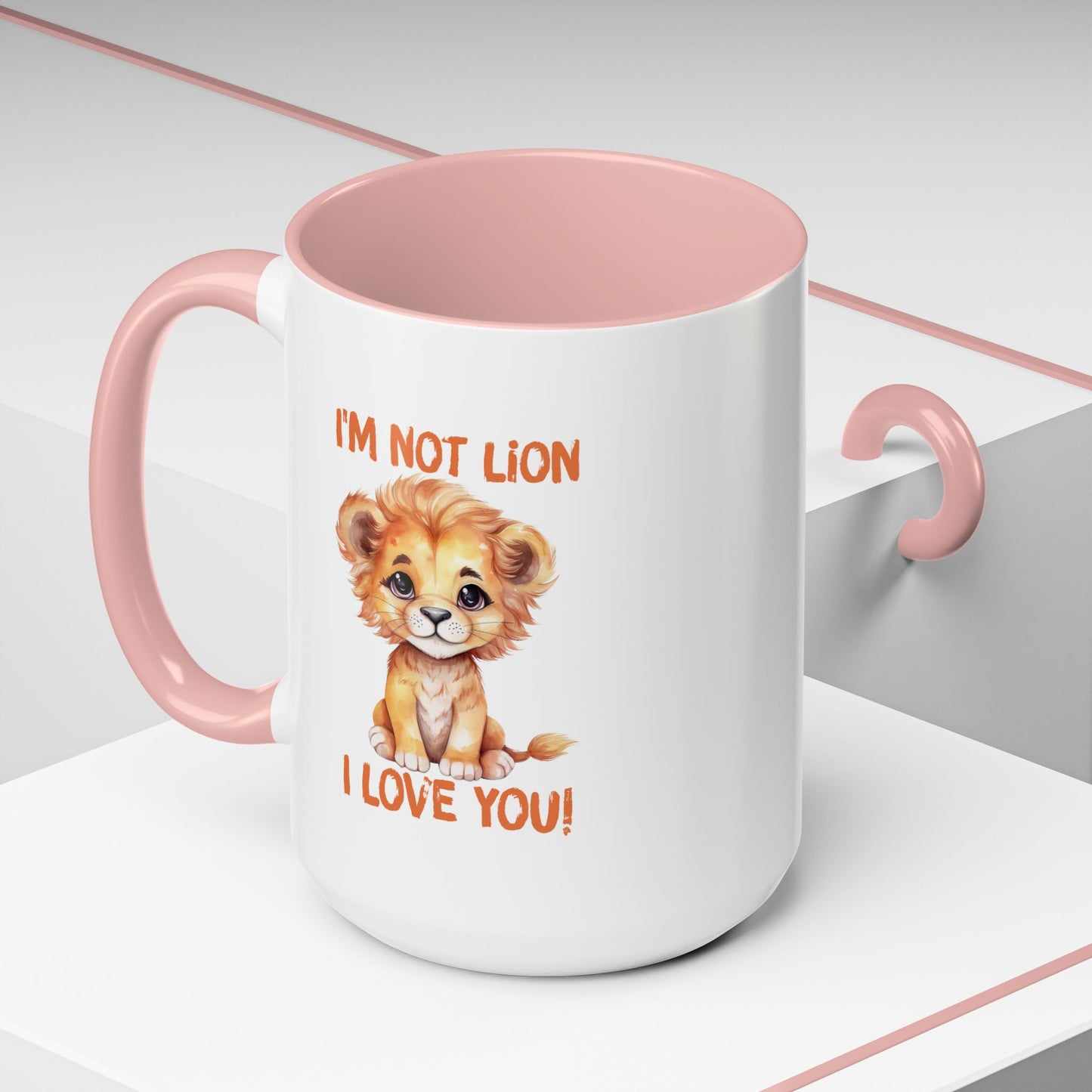 Valentine's Day Mug - I'm Not Lion I Love You