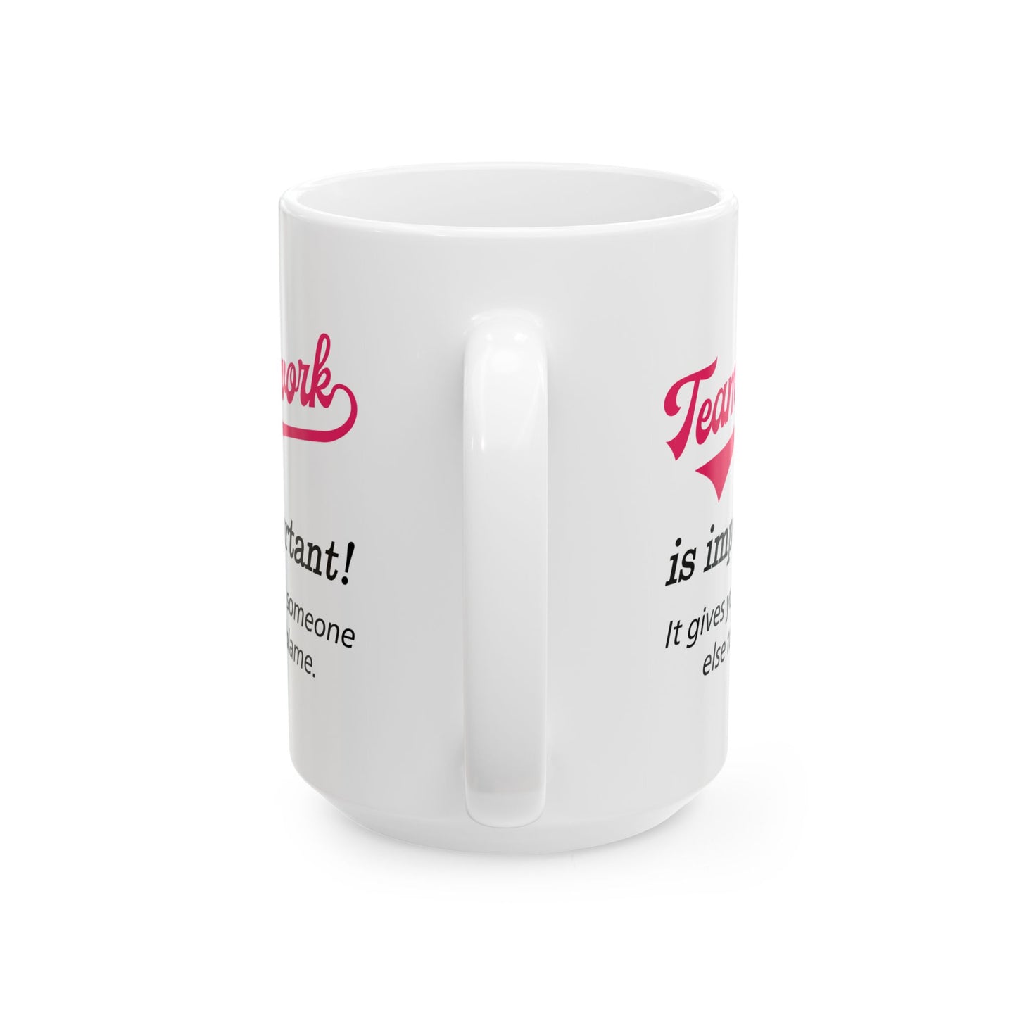 Motivation Mug - Teamwork is Important