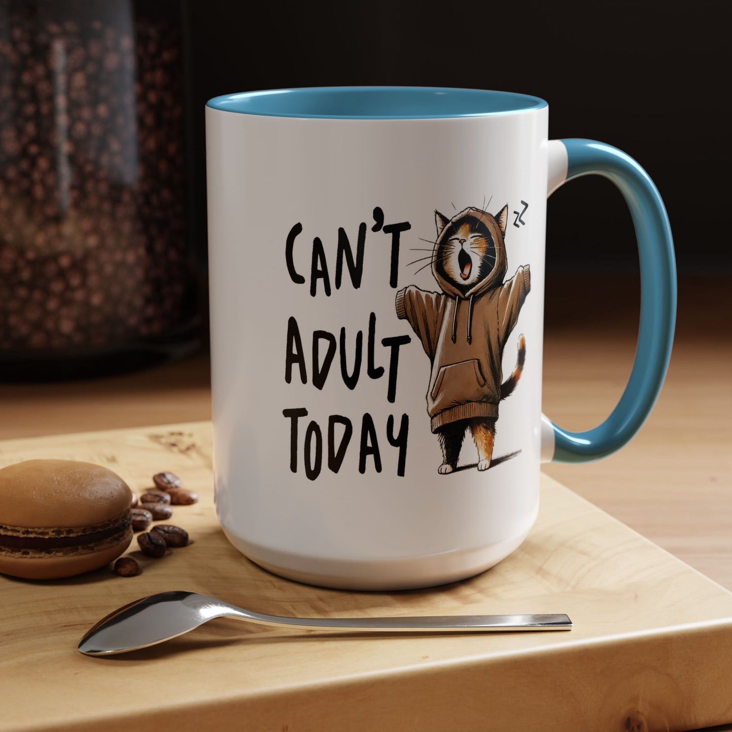 Humor Mug - Can't Adult Today