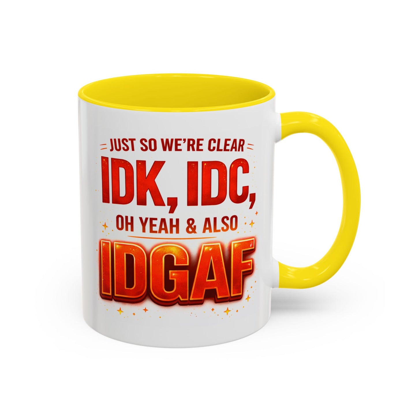 Office Mug - Just So We're Clear