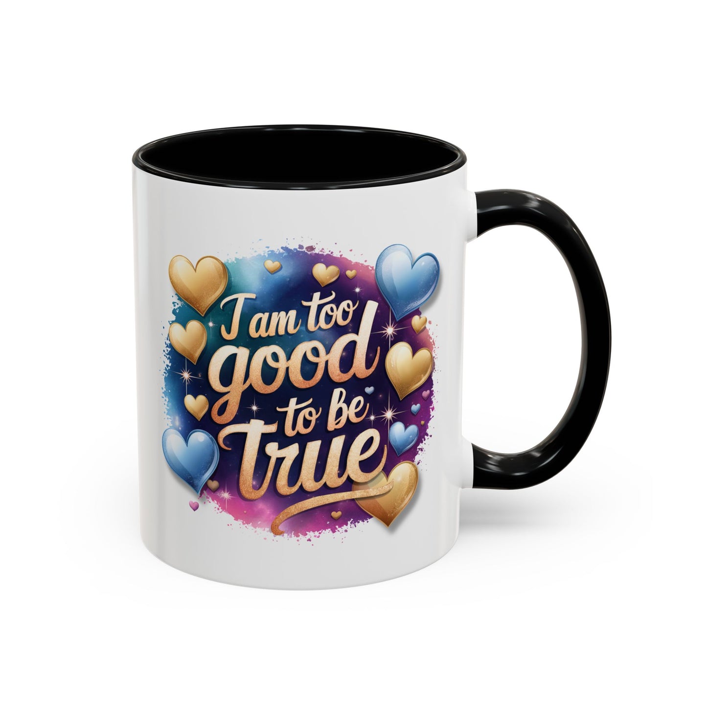 Wellness Mug - I Am Too Good
