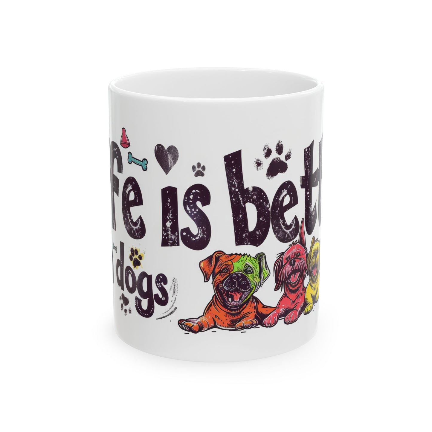 Animal Mug - Life Is Better With Dogs