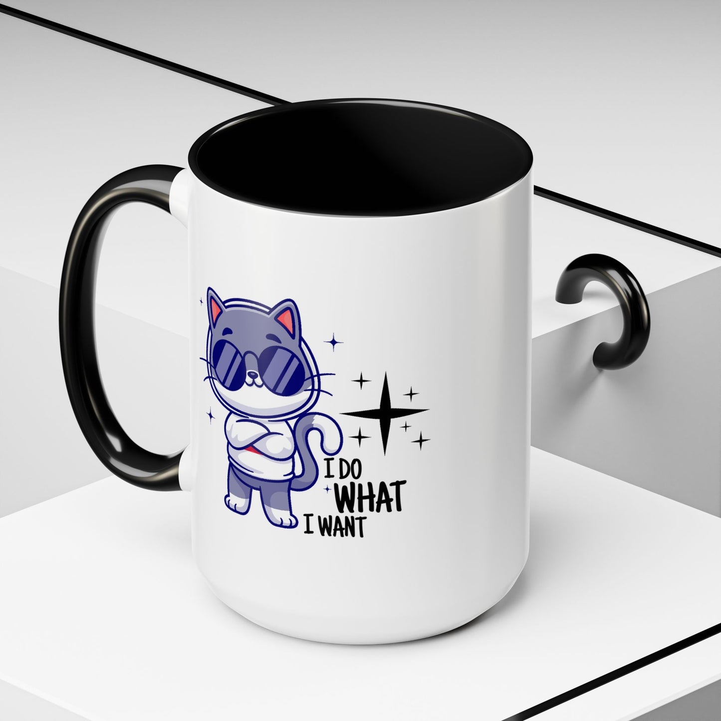Humor Mug - I Do What I Want