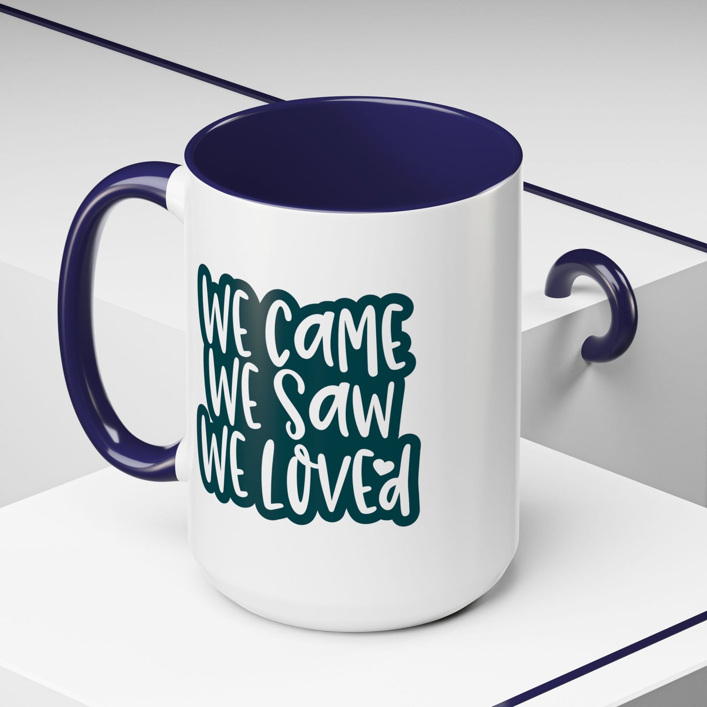 Adventure Mug - We Came We Saw We Loved