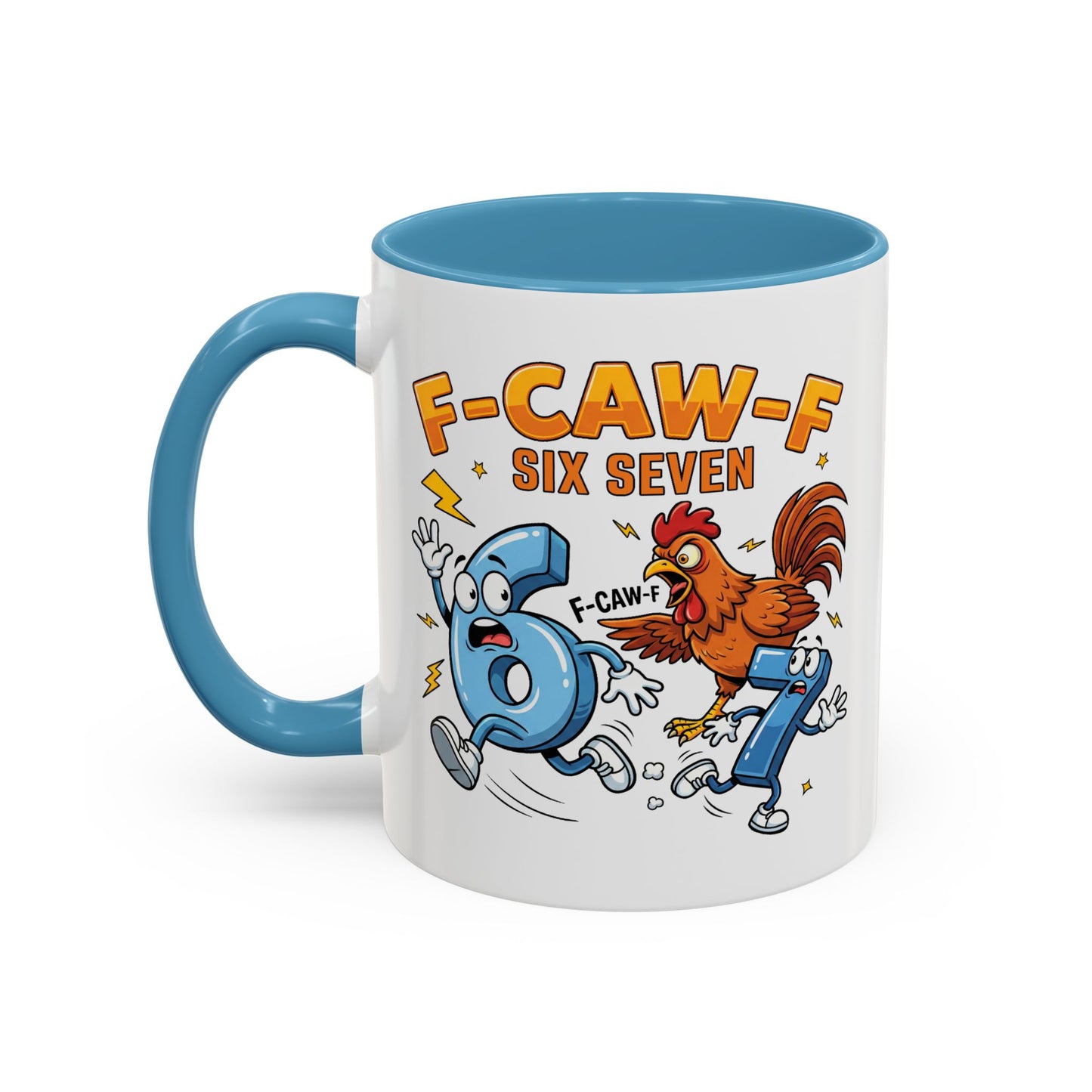Humor Mug - F-CAW-F Six Seven