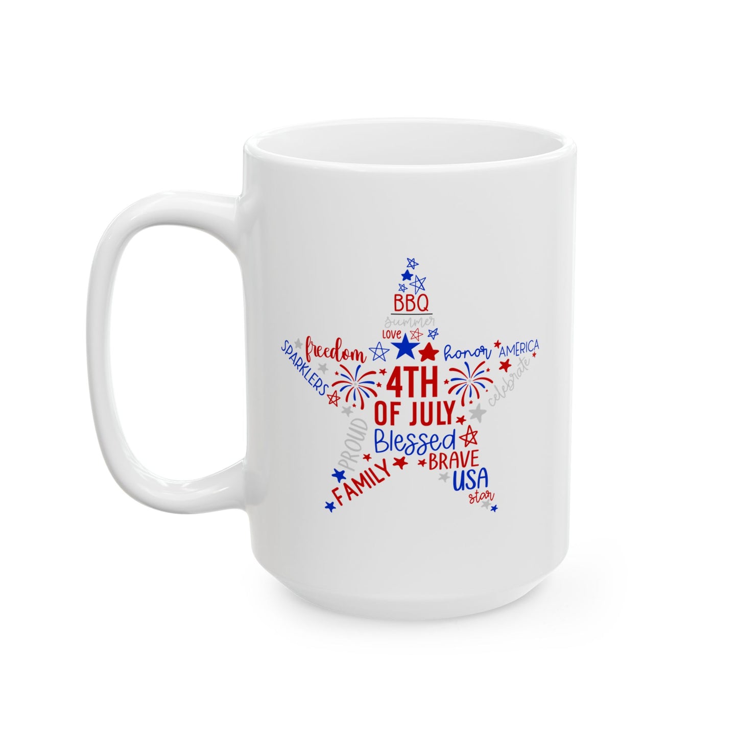 4th of July Mug - 4th of July Star Quotes