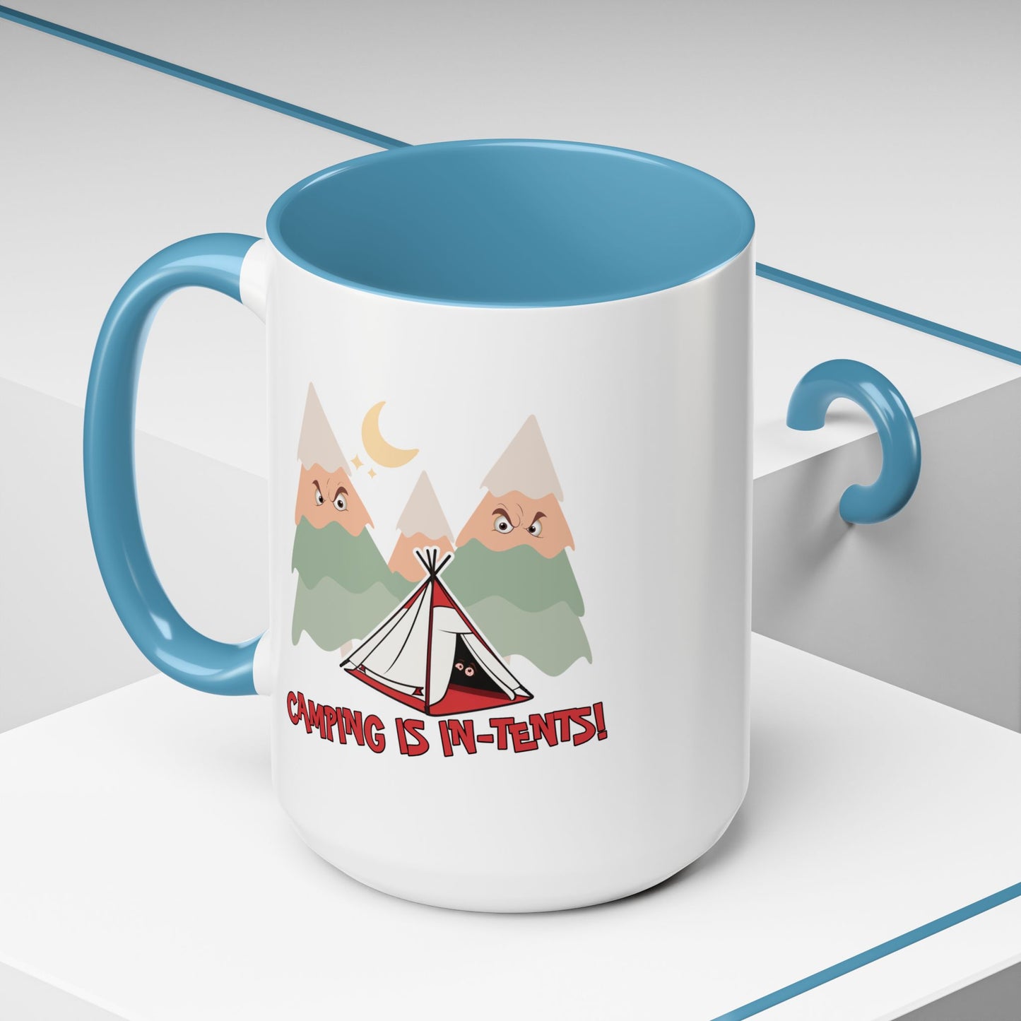 Humor Mug - Camping Is In Tents