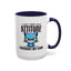Animal Mug - I Don't Need Your Attitude
