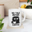 Office Mug - No Talk
