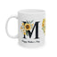 Mother's Day Mug - You Are My Sunshine