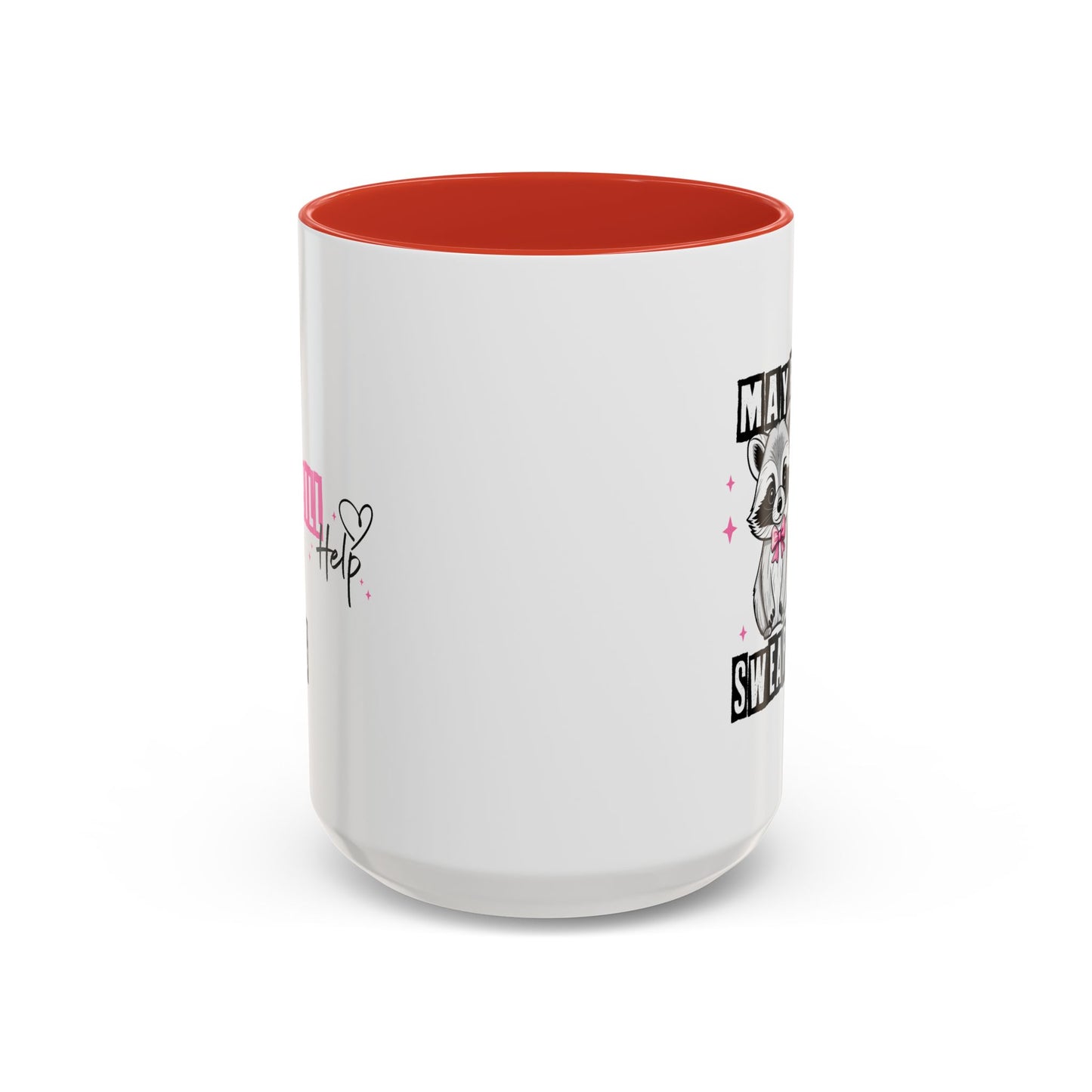 Humor Mug - Maybe Swearing Will Help