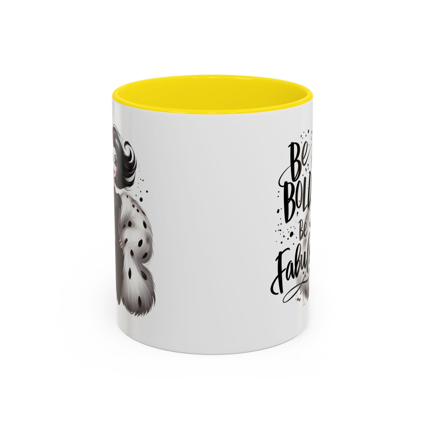 Humor Mug - Be Bold Be Fabulous