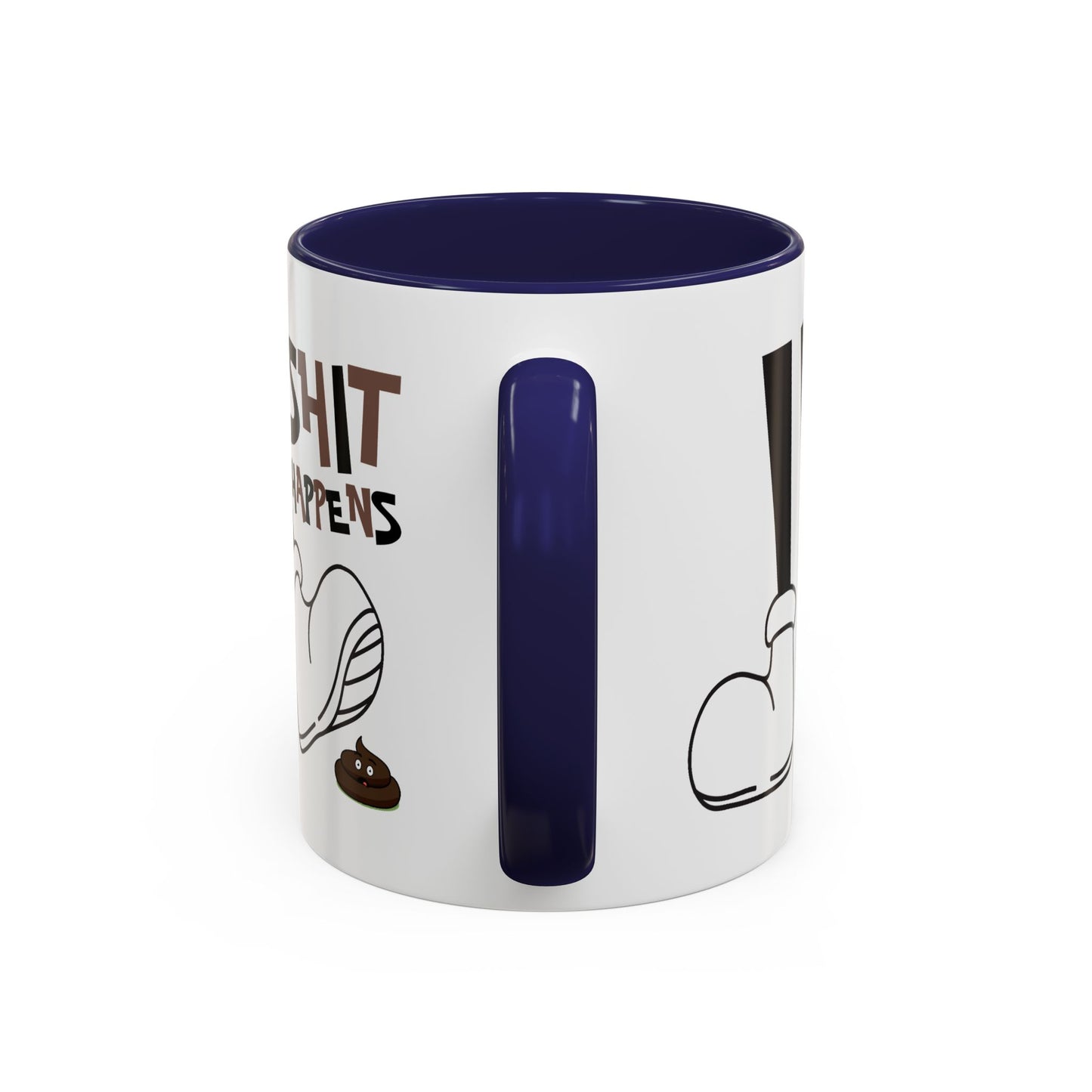 Humor Mug - Shit Happens
