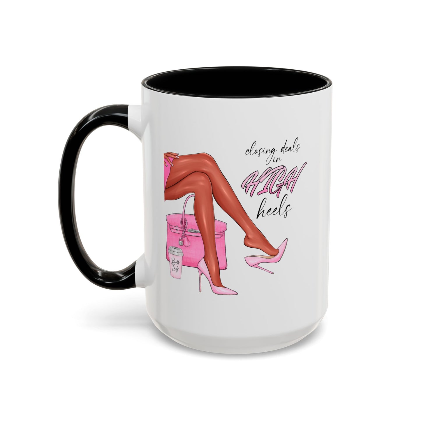Humor Mug - Closing Deals in High Heels