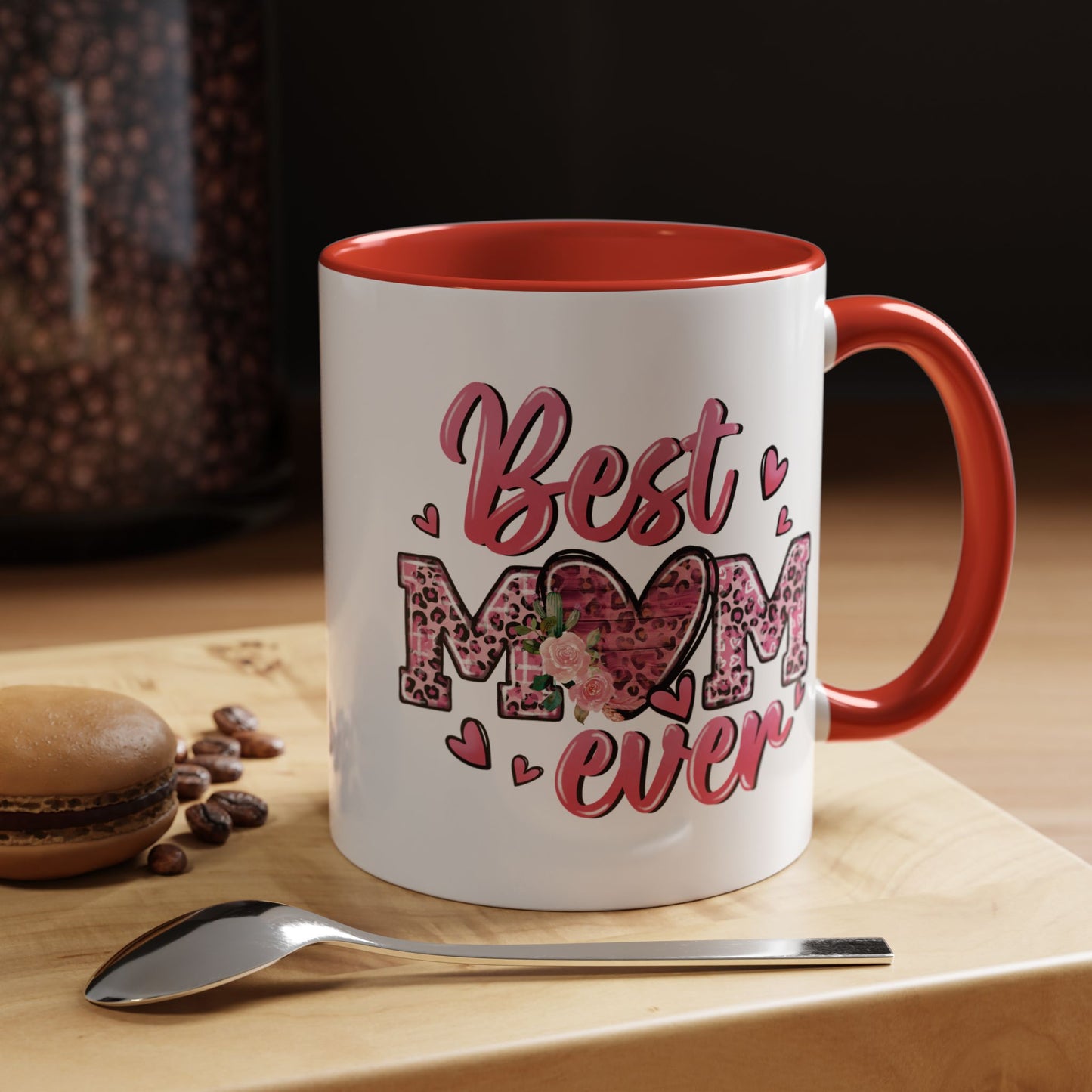 Mother's Day Mug - Best Mom Ever