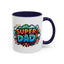 Father's Day Mug - Super Dad 1