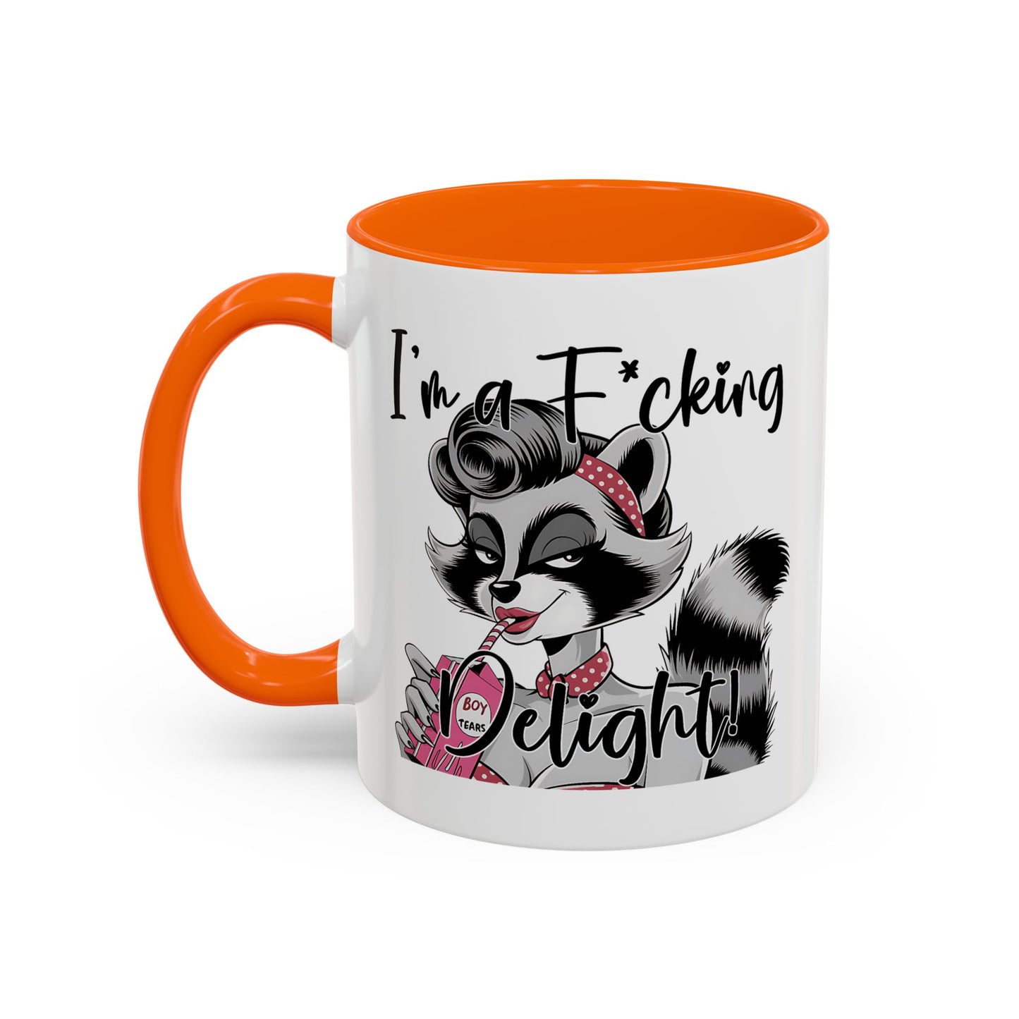 Humor Mug - I'm a F*cking Delight