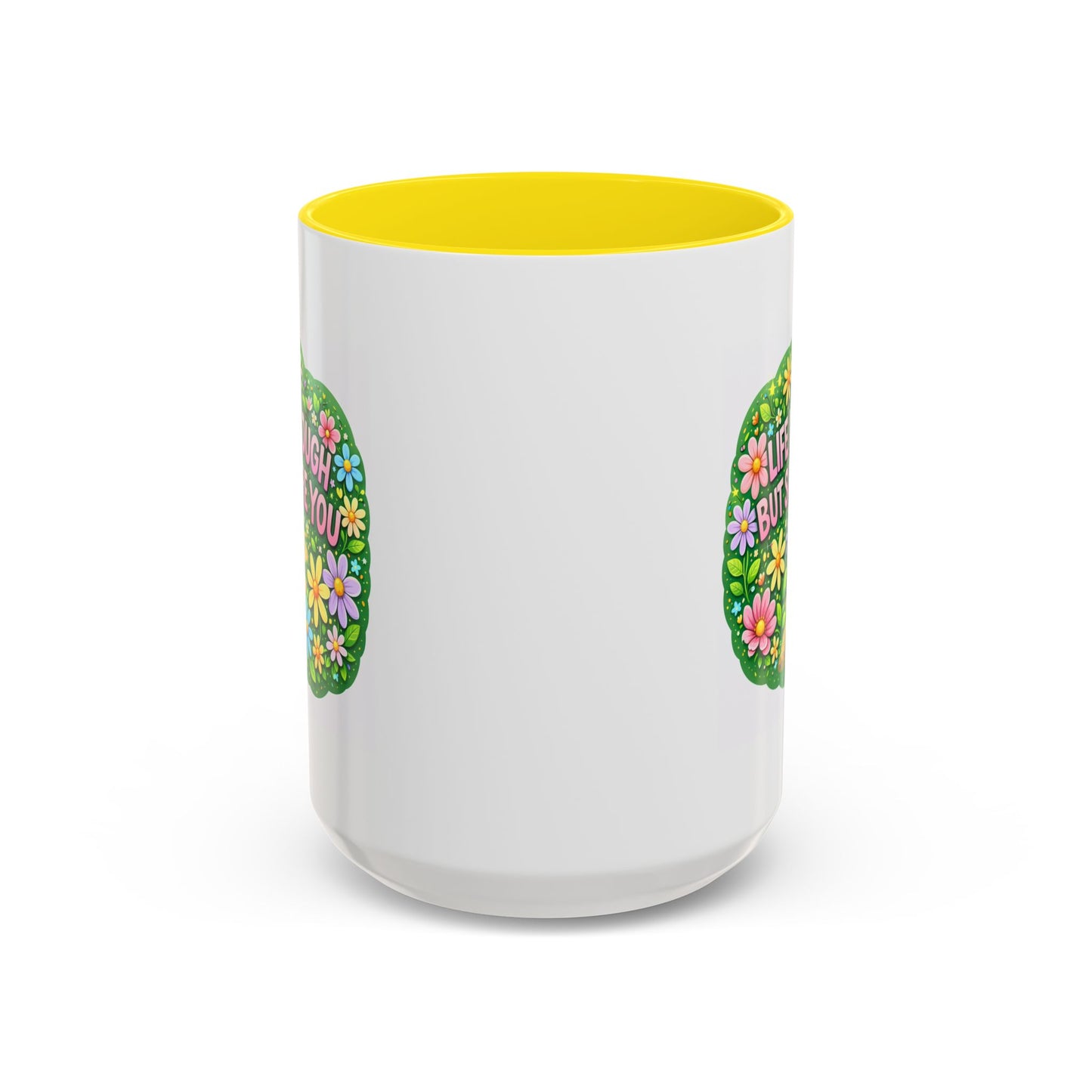 Wellness Mug - Life Is Tough