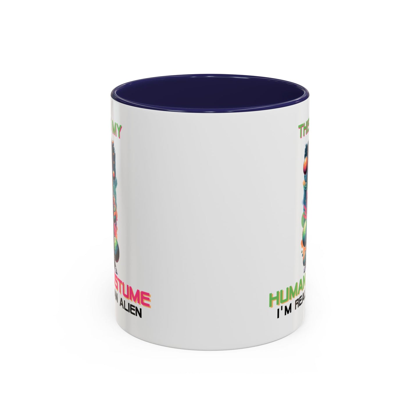 Alien Mug - This Is My Human Costume