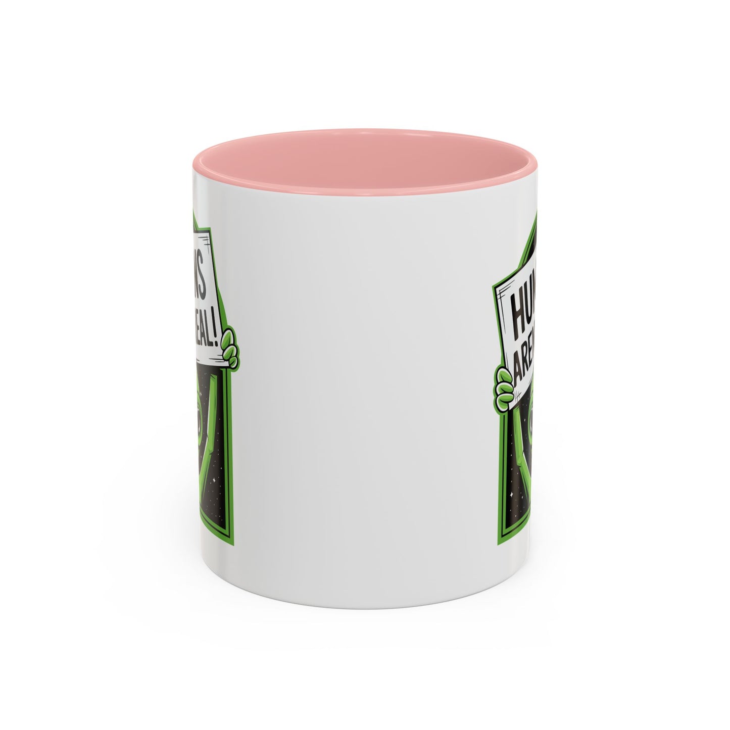Alien Mug - Humans Aren't Real