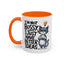 Humor Mug - I'm Not Bossy