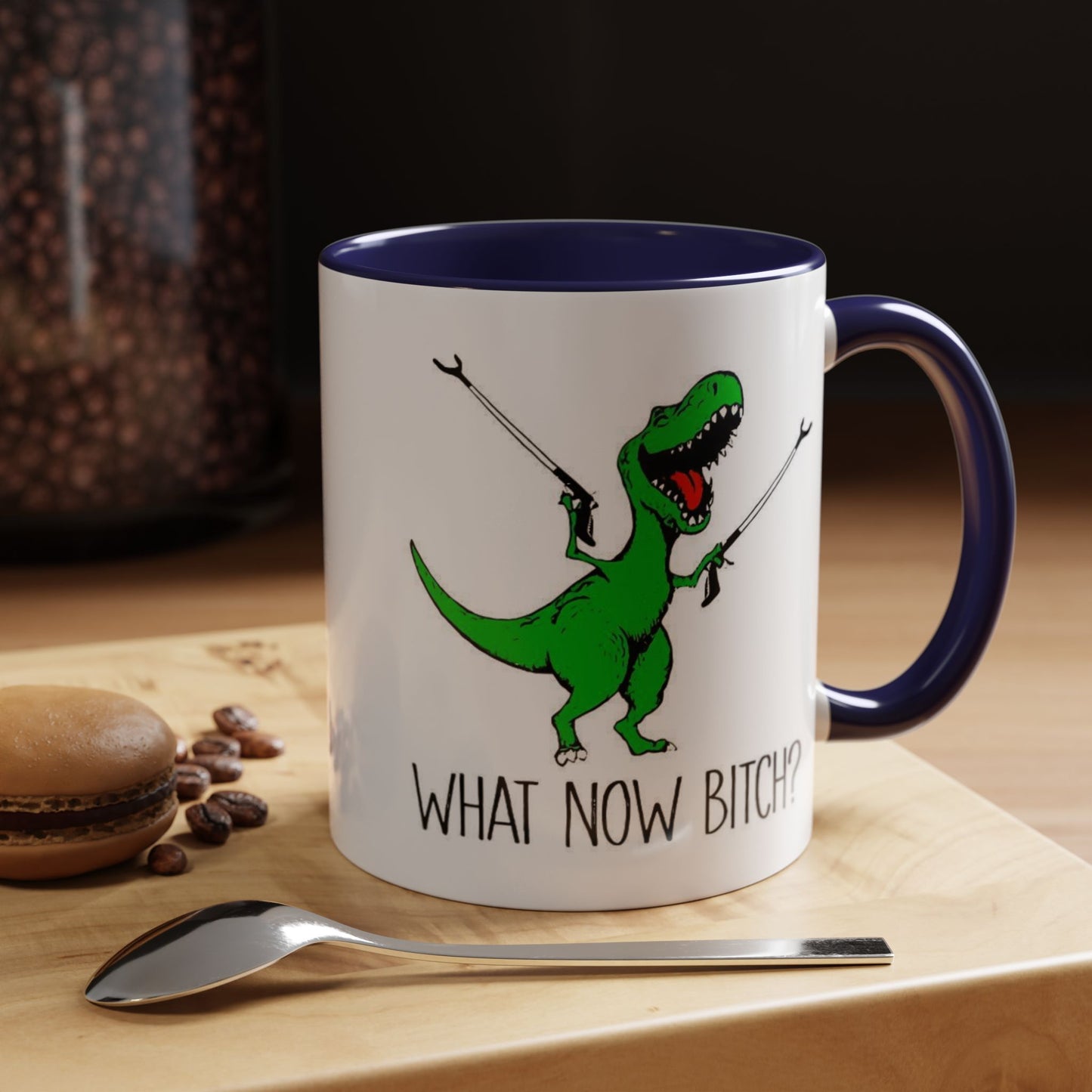 Adult Mug - What Now Bitch