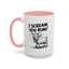 Humor Mug - I Scream, You Run
