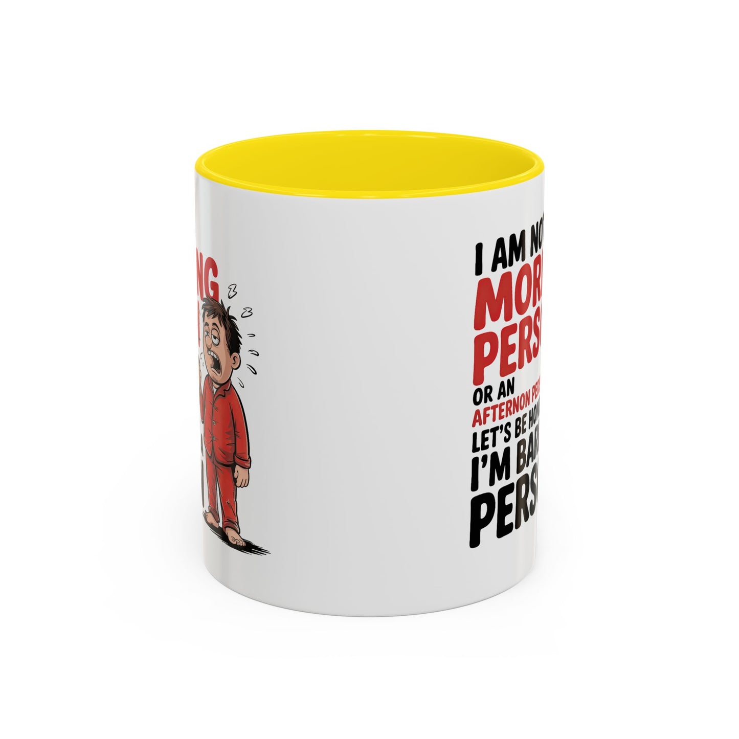 Adult Mug - I'm Not a Morning Person