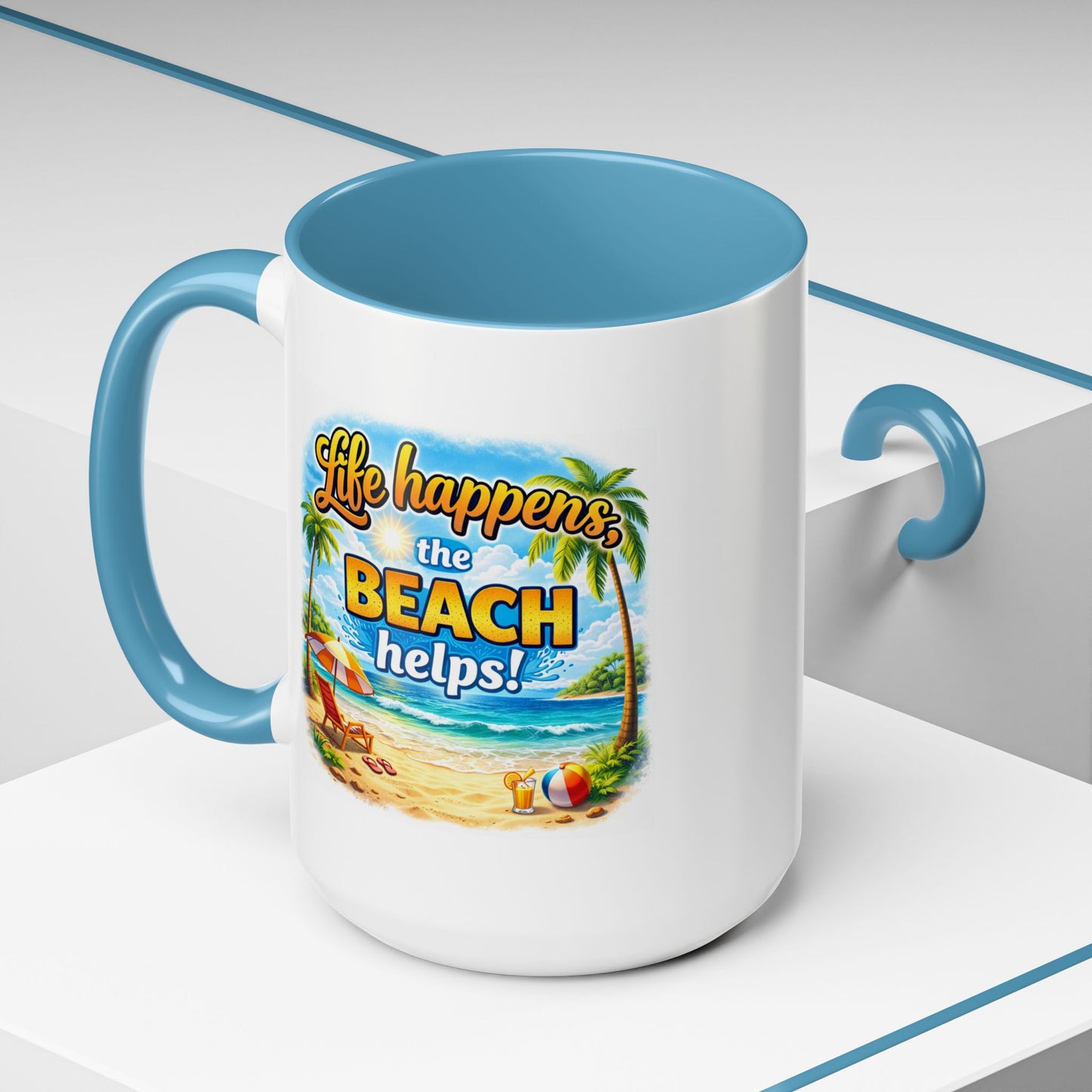 Humor Mug - Life Happens the beach Helps