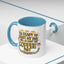 Humor Mug - I'm Ready Start My Day