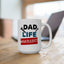 Father's Day Mug - Dad Life