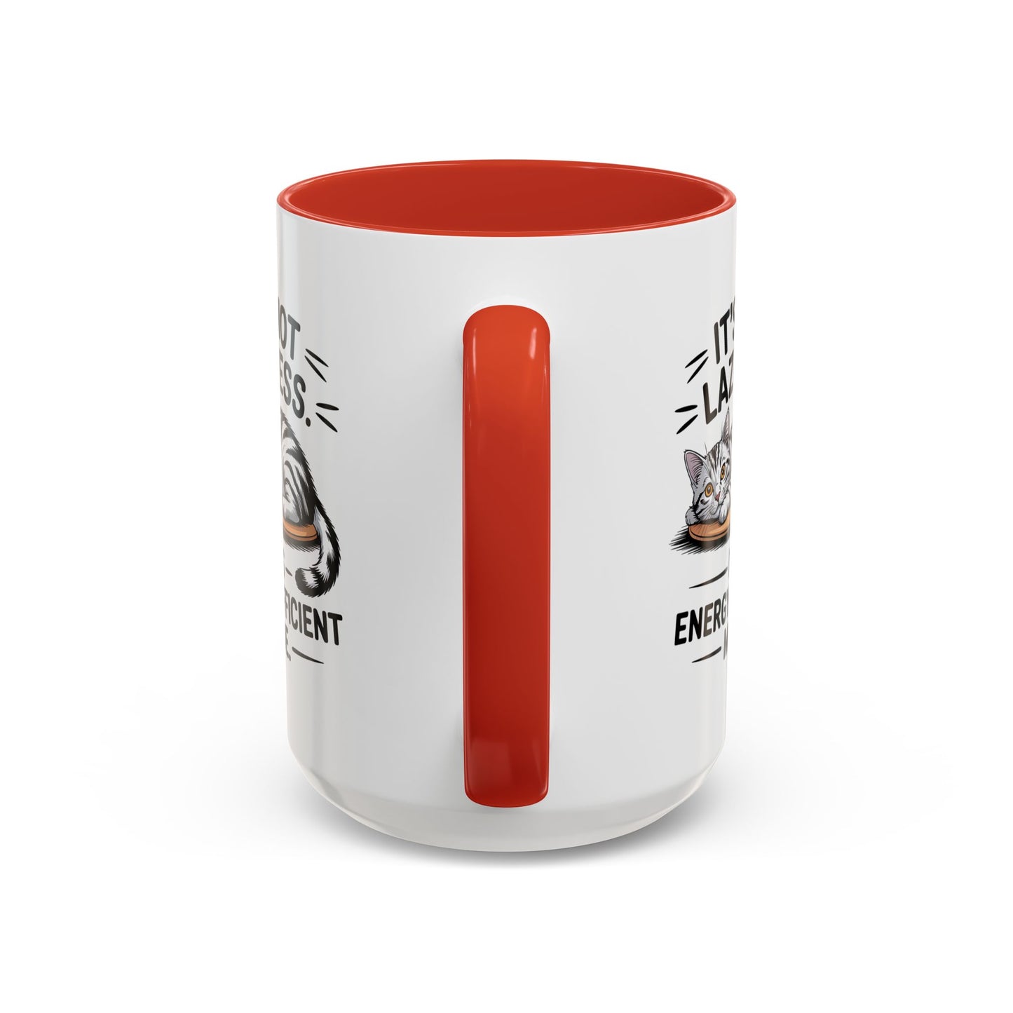 Animal Mug - It's Not Laziness