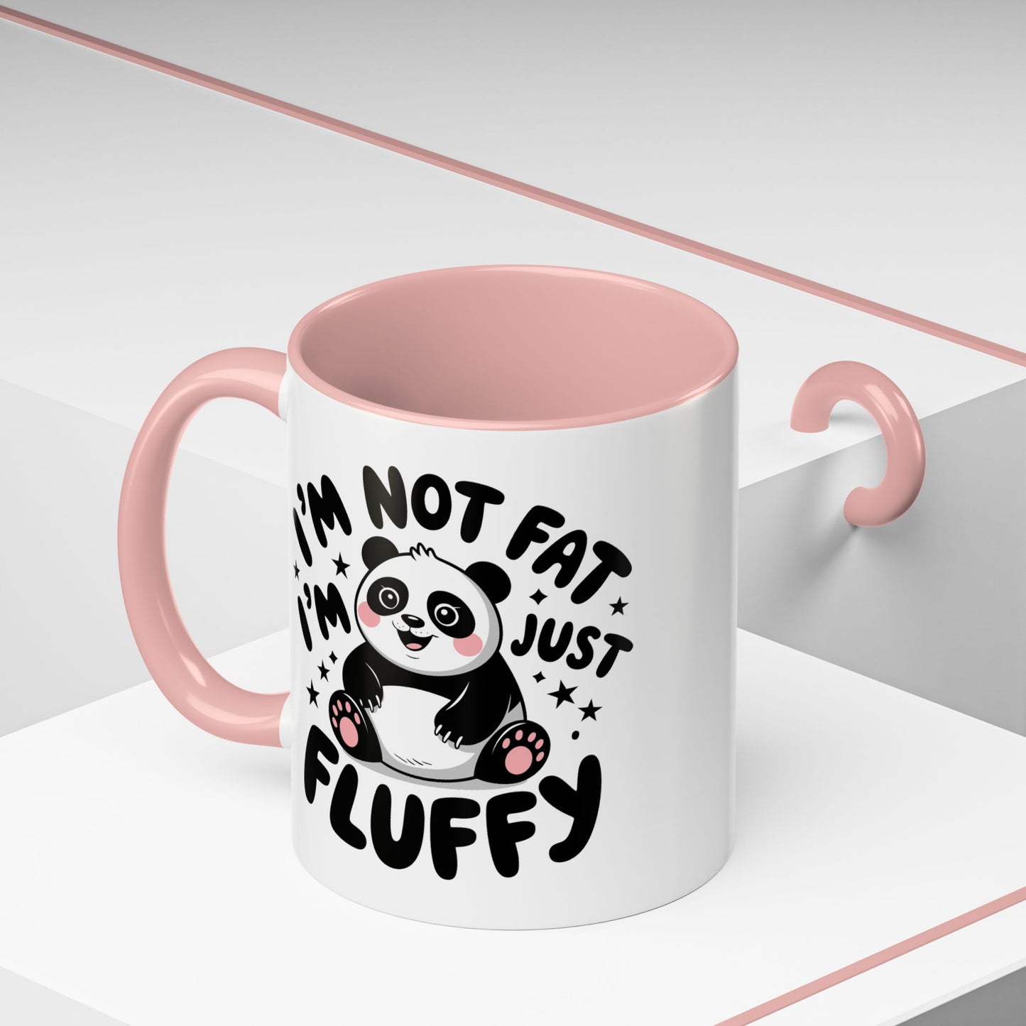 Humor Mug - I'm Not Fat I'm Just Fluffy