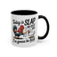 Humor Mug - Today is Slap An Idiot Day