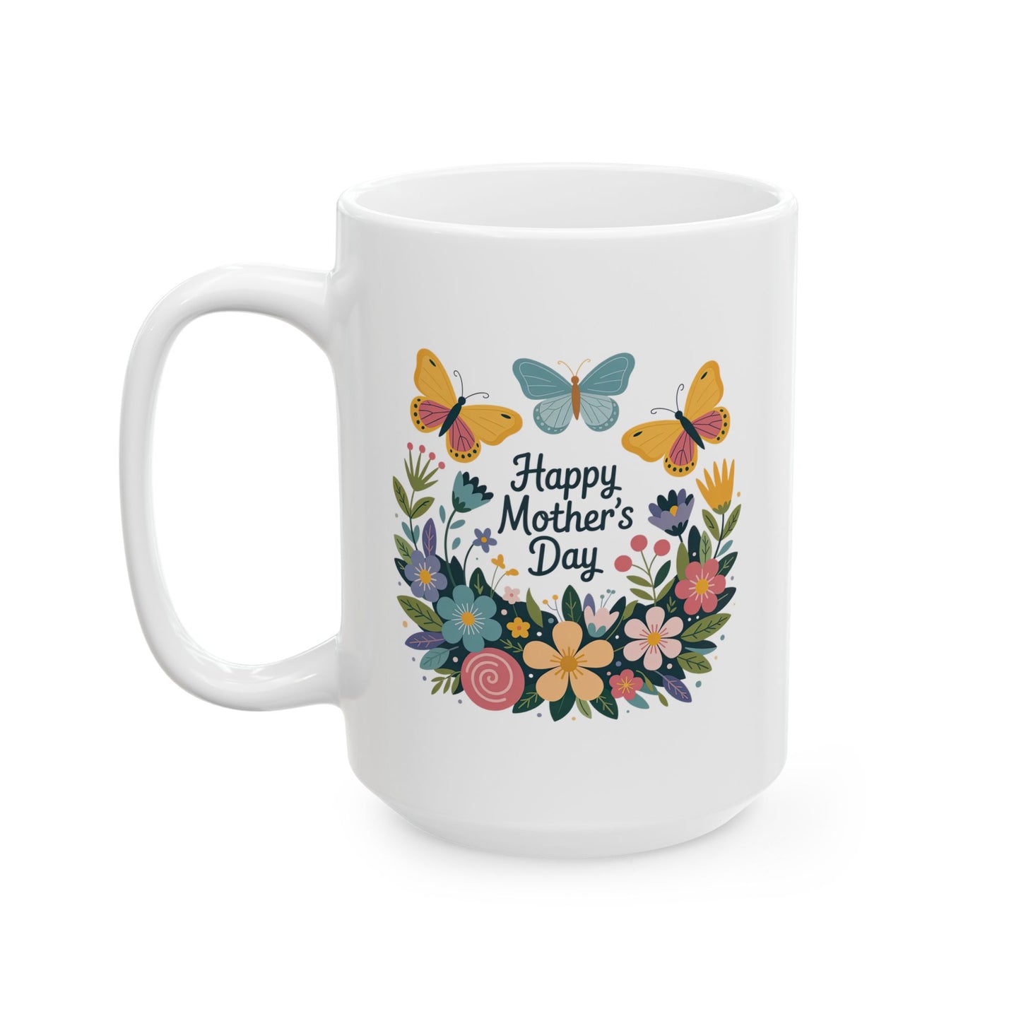 Mother's Day Mug - Happy Mother's Day Floral Butterflies