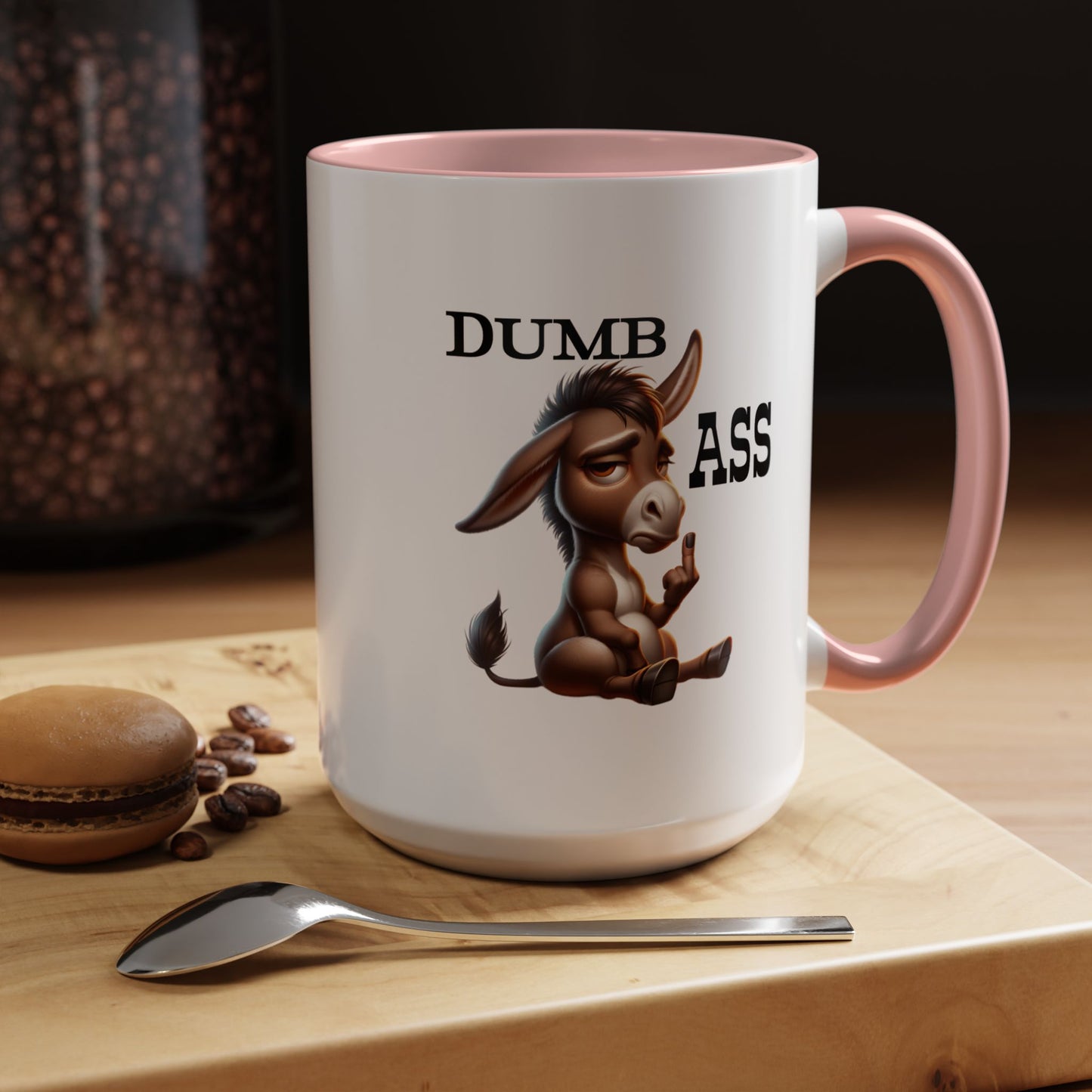 Humor Mug - Dumb Ass