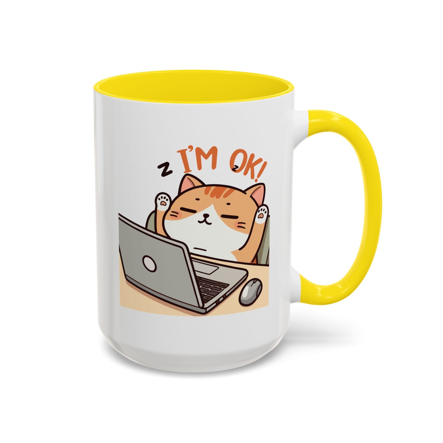 Office Mug - I'm Ok