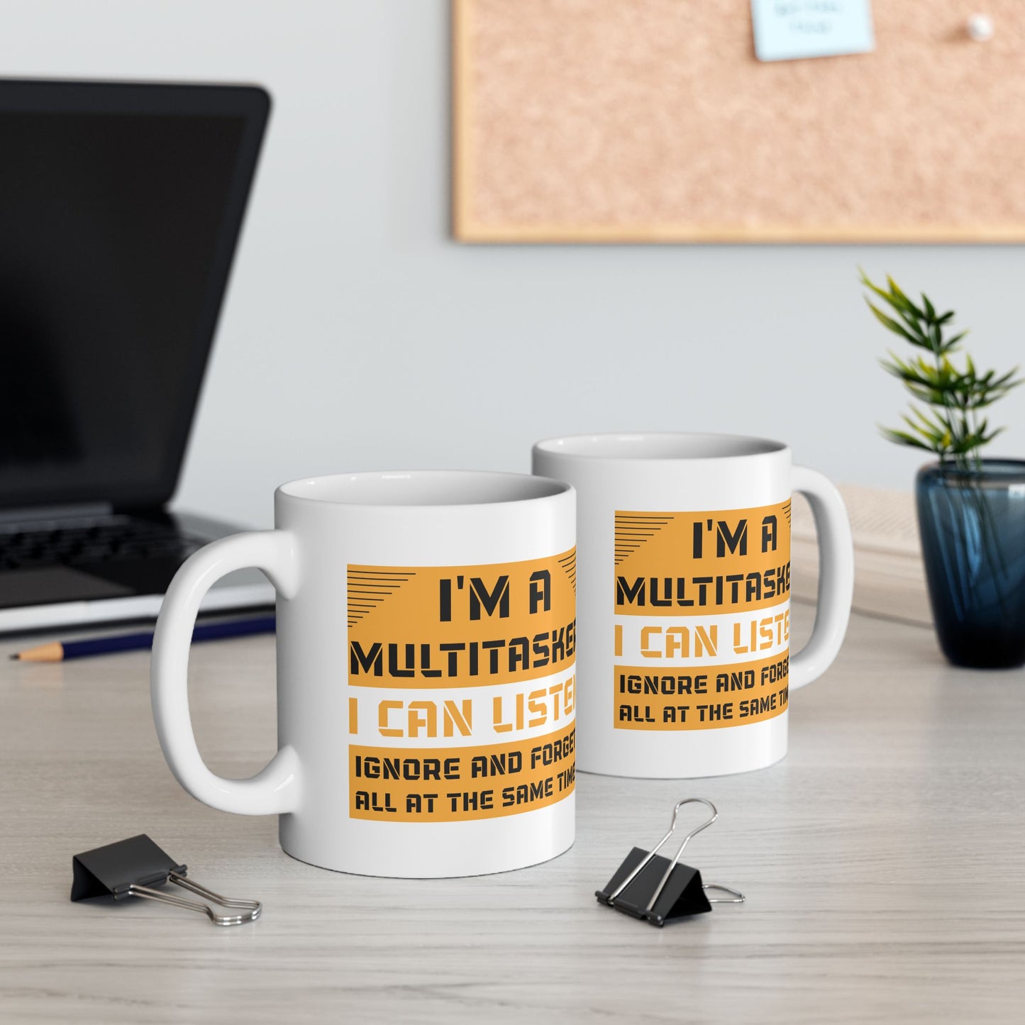 Humor Mug - I'm a Multitasker
