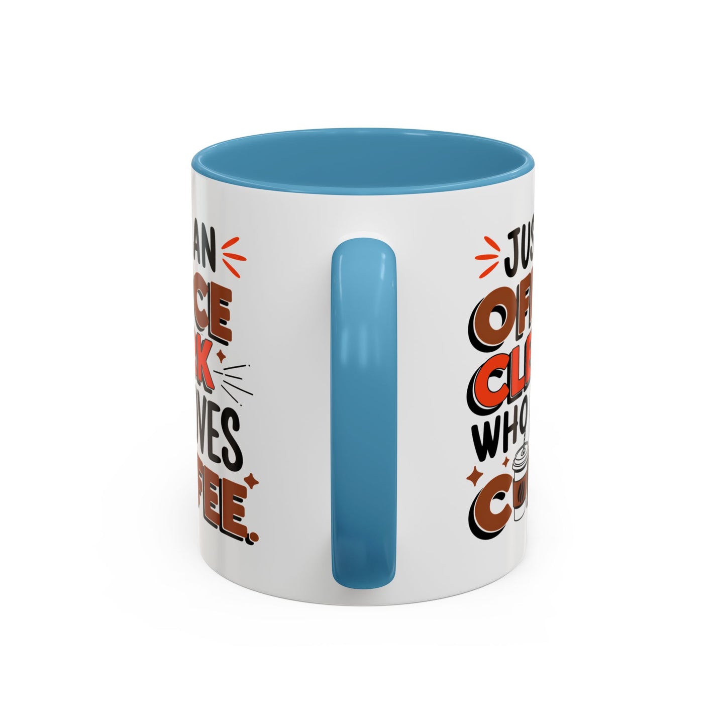 Office Mug - Just An Office Clerk