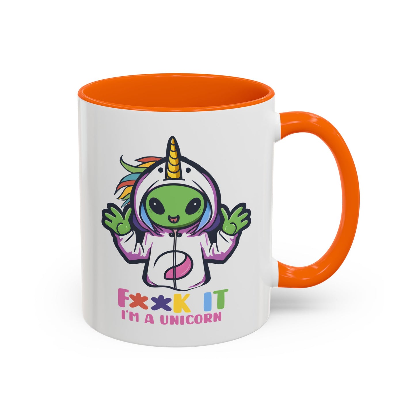 Alien Mug - F**K It I'm A Unicorn